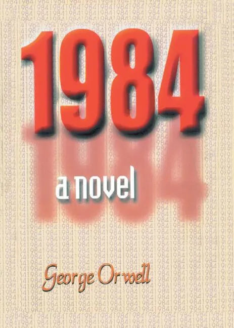 1984 a novel - Paperback