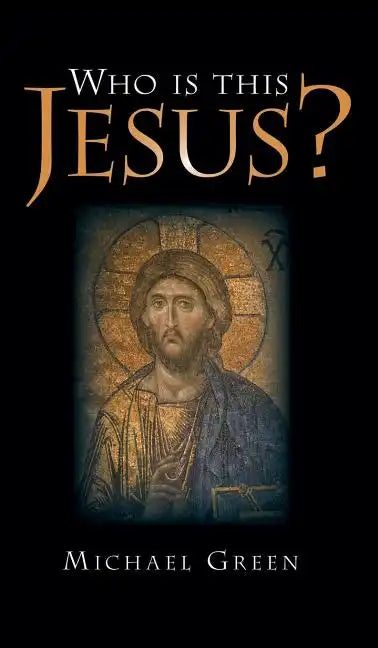 Who Is This Jesus? - Hardcover