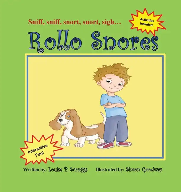 Rollo Snores: Sniff, sniff...snort, snort...sigh - Paperback
