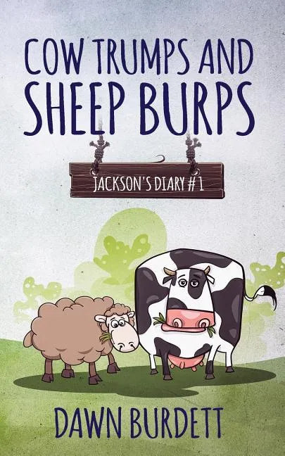 Cow Trumps and Sheep Burps - Paperback