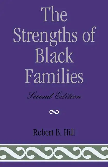 The Strengths of Black Families - Paperback