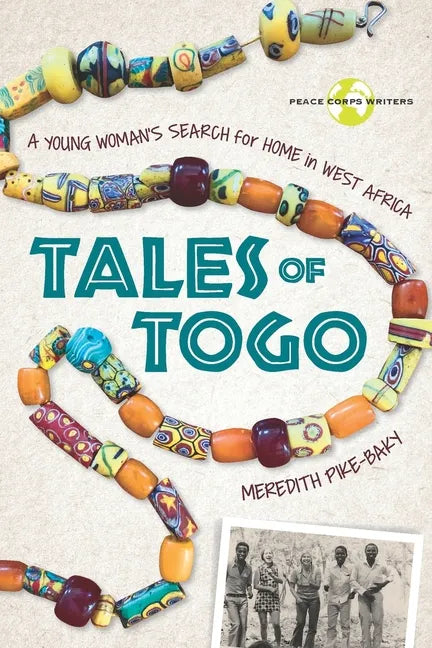 Tales of Togo: A Young Woman's Search for Home in West Africa - Paperback