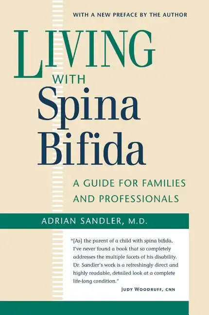 Living with Spina Bifida: A Guide for Families and Professionals - Paperback
