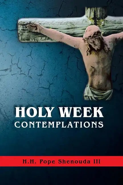Holy Week Contemplations - Paperback