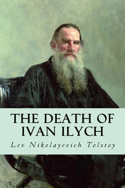 The Death of Ivan Ilych - Paperback
