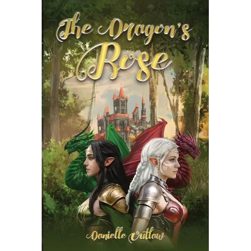 The Dragons' Rose - Paperback