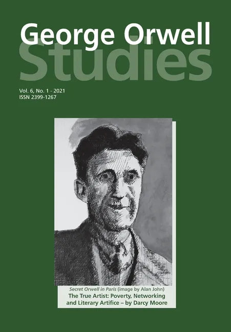 George Orwell Studies Vol 6 No 1 - Paperback