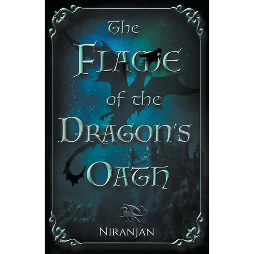 The Flame of the Dragon's Oath - Paperback