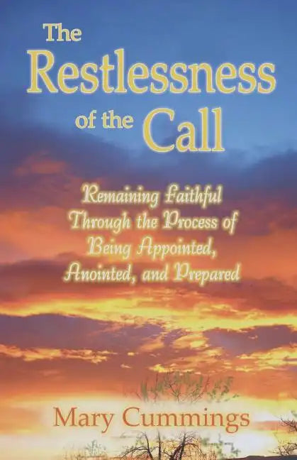 The Restlessness of the Call - Paperback