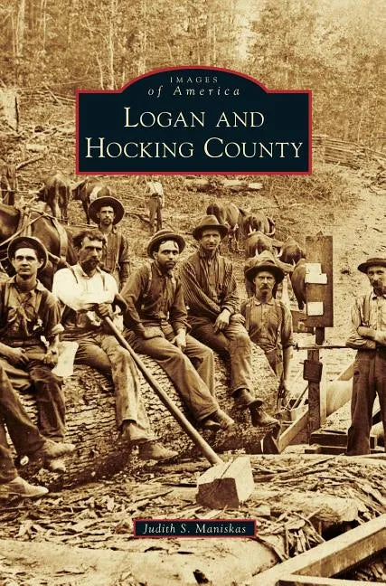 Logan and Hocking County - Hardcover