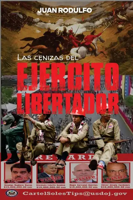 Las cenizas del Ejército Libertador - Paperback