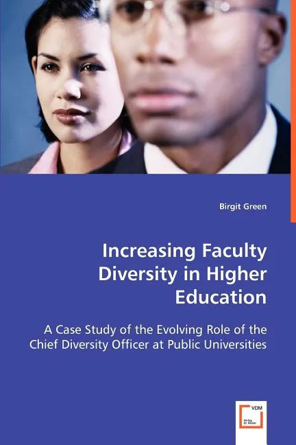 Increasing Faculty Diversity in Higher Education - Paperback
