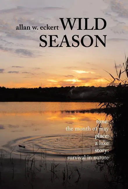 Wild Season - Hardcover