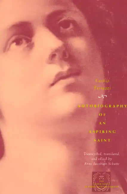 Autobiography of an Aspiring Saint - Paperback