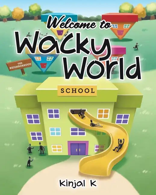 Welcome to Wacky World - Paperback