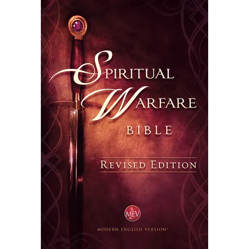 Spiritual Warfare Bible Revised Edition: Modern English Version Bible (Mev) - Hardcover