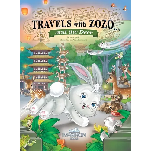 Travels with Zozo...and the Deer - Hardcover