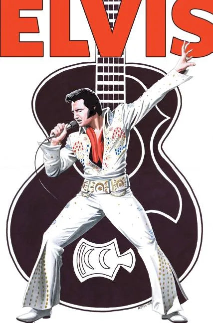 Rock and Roll Comics: Elvis Presley Experience: Special Hard Cover Edition - Hardcover