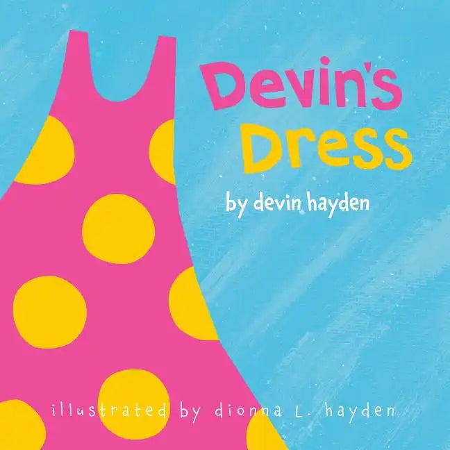 Devin's Dress - Paperback