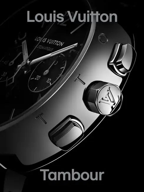 Louis Vuitton: Tambour - Hardcover