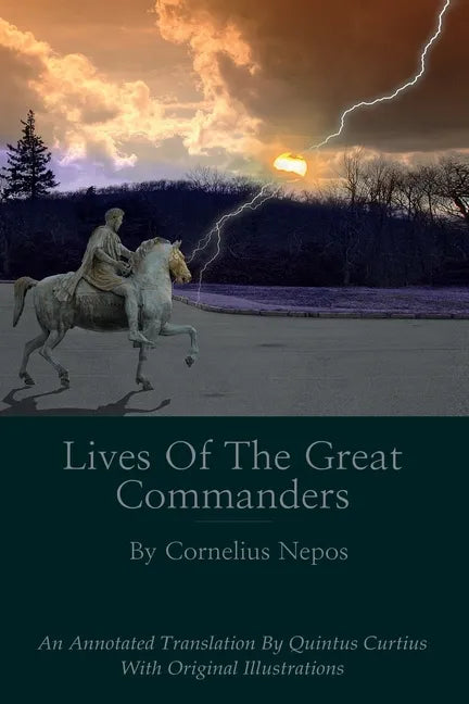 Lives of the Great Commanders - Paperback