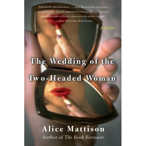 The Wedding of the Two-Headed Woman - Paperback