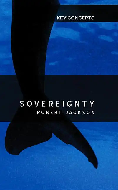 Sovereignty: Evolution of an Idea - Paperback