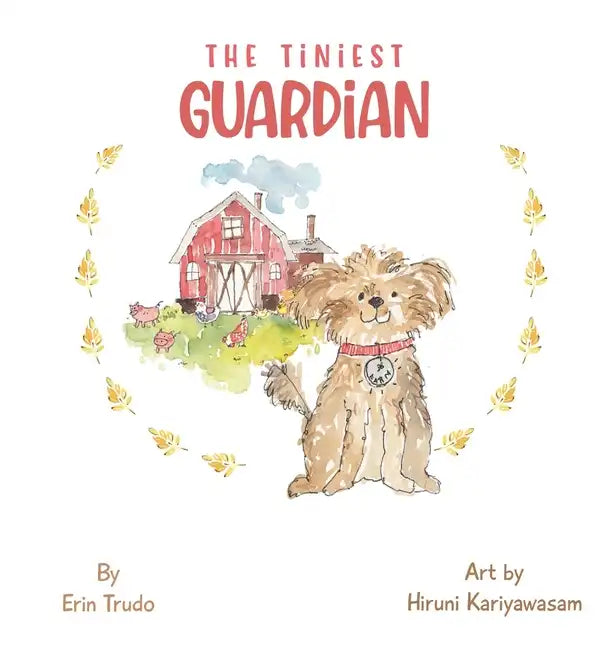 The Tiniest GUARDIAN - Hardcover