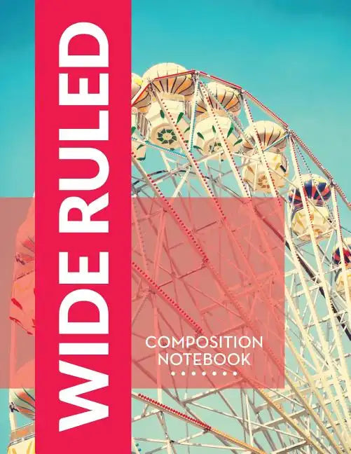 Wide Ruled Composition Notebook - Paperback