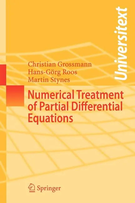 Numerical Treatment of Partial Differential Equations - Paperback