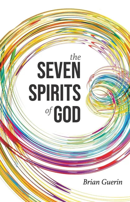 The Seven Spirits of God - Paperback