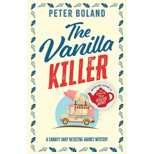 The Vanilla Killer: an absolutely gripping British mystery full of twists - Paperback
