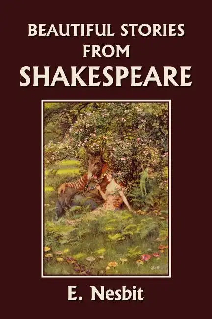 Beautiful Stories from Shakespeare (Yesterday's Classics) - Paperback