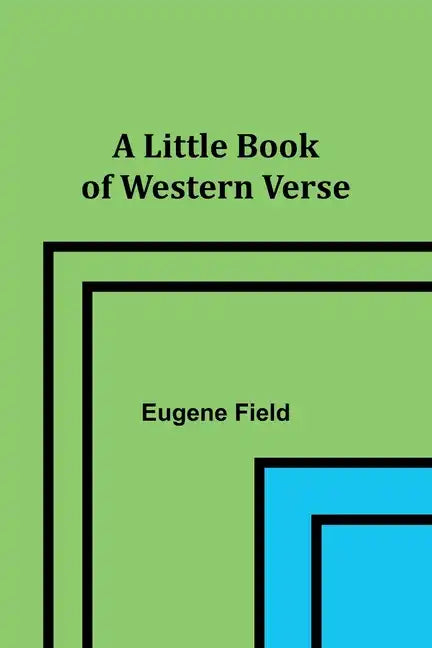 A Little Book of Western Verse - Paperback