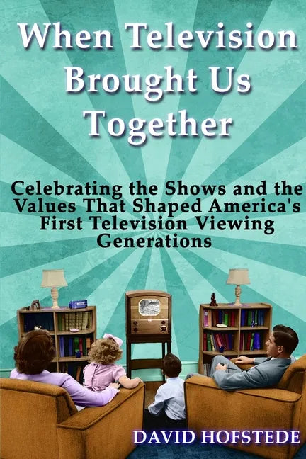 When Television Brought Us Together - Paperback