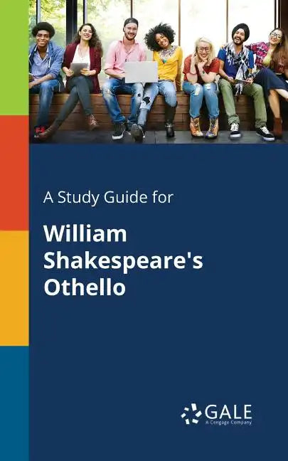 A Study Guide for William Shakespeare's Othello - Paperback