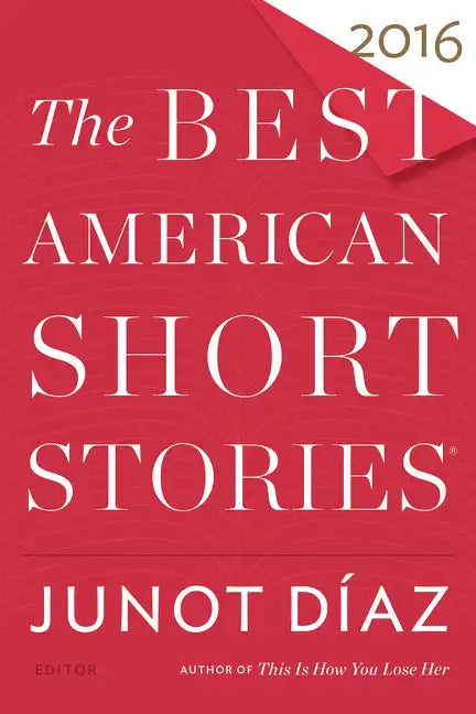 The Best American Short Stories 2016 - Paperback