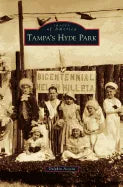 Tampa's Hyde Park - Hardcover