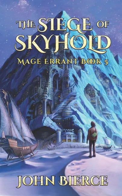 The Siege of Skyhold: Mage Errant Book 5 - Paperback