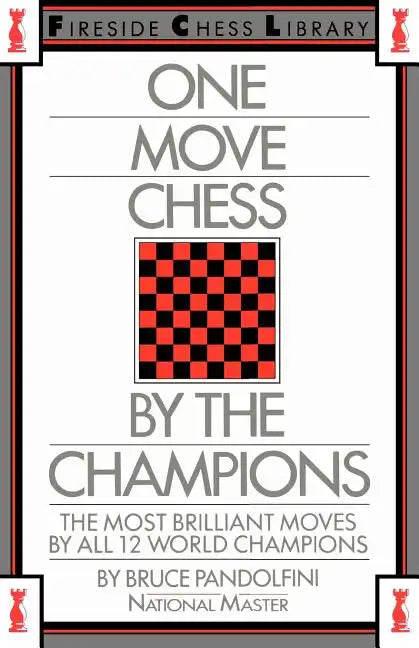 One Move Chess by the Champions - Paperback