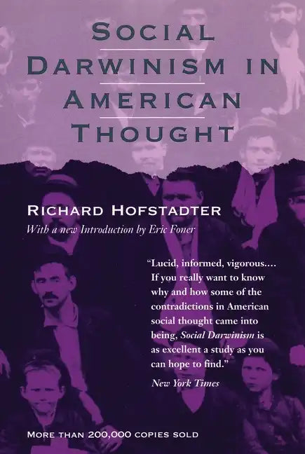 Social Darwinism in American Thought - Paperback