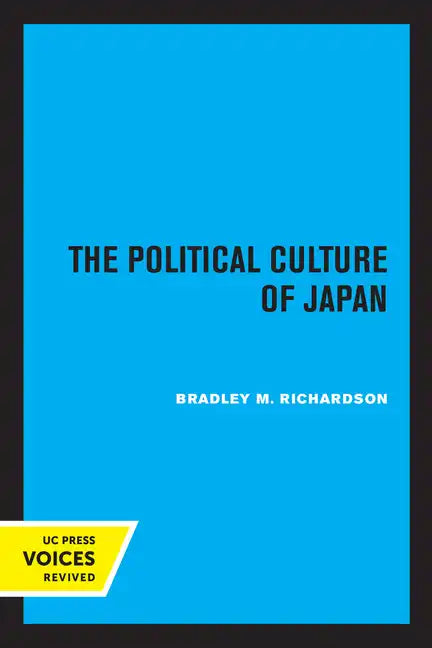 The Political Culture of Japan: Volume 11 - Paperback