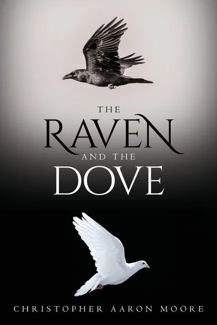 The Raven and the Dove - Paperback