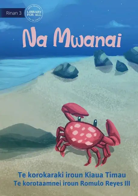 Mr Crab - Na Mwanai (Te Kiribati) - Paperback