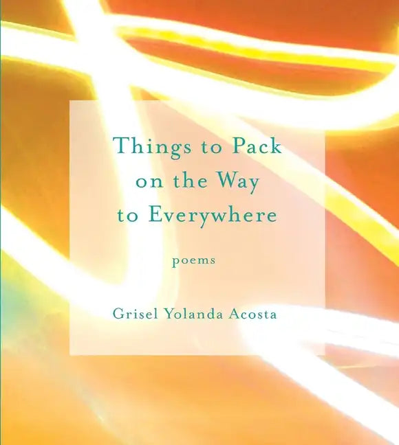 Things to Pack on the Way to Everywhere - Paperback