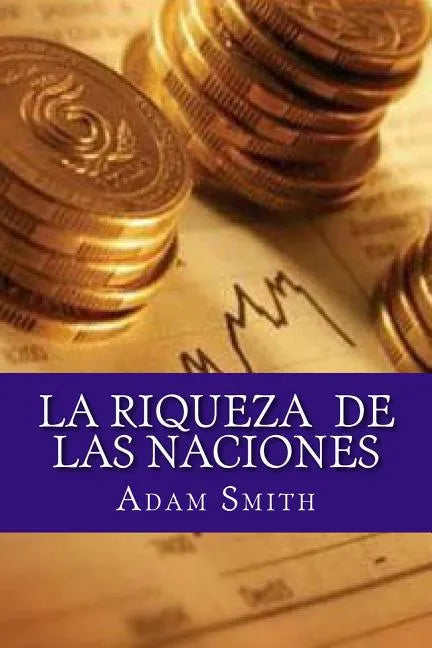 La Riqueza de Las Naciones - Paperback