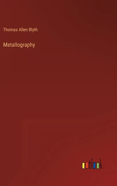 Metallography - Hardcover