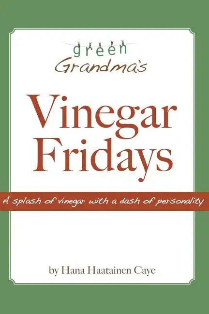 Vinegar Fridays - Paperback