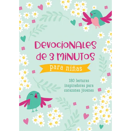 Devocionales de 3 Minutos Para Nis: 180 Lecturas Inspiradoras Para Corazones Jenes - Paperback