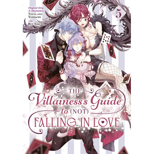 The Villainess's Guide to (Not) Falling in Love 05 (Manga) - Paperback
